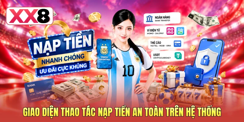 Giao diện thao tác nạp tiền an toàn trên hệ thống